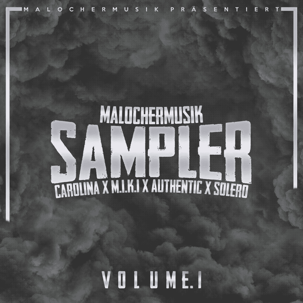 Malocher Musik - MalocherMusik - Sampler Vol. 1 Malocher Musik - MalocherMusik - Sampler Vol. 1