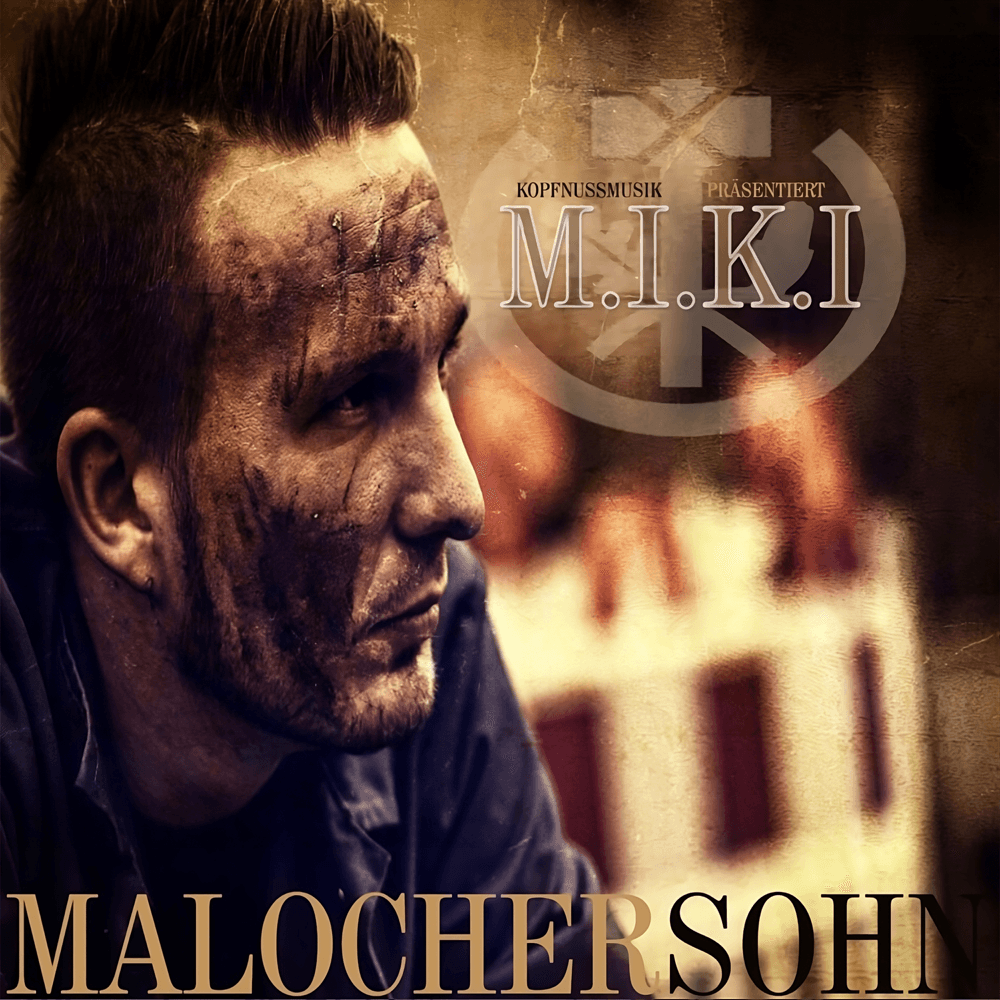 M.I.K.I. - Malochersohn M.I.K.I. - Malochersohn