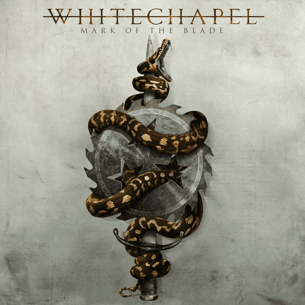 Whitechapel - Mark Of The Blade Whitechapel - Mark Of The Blade