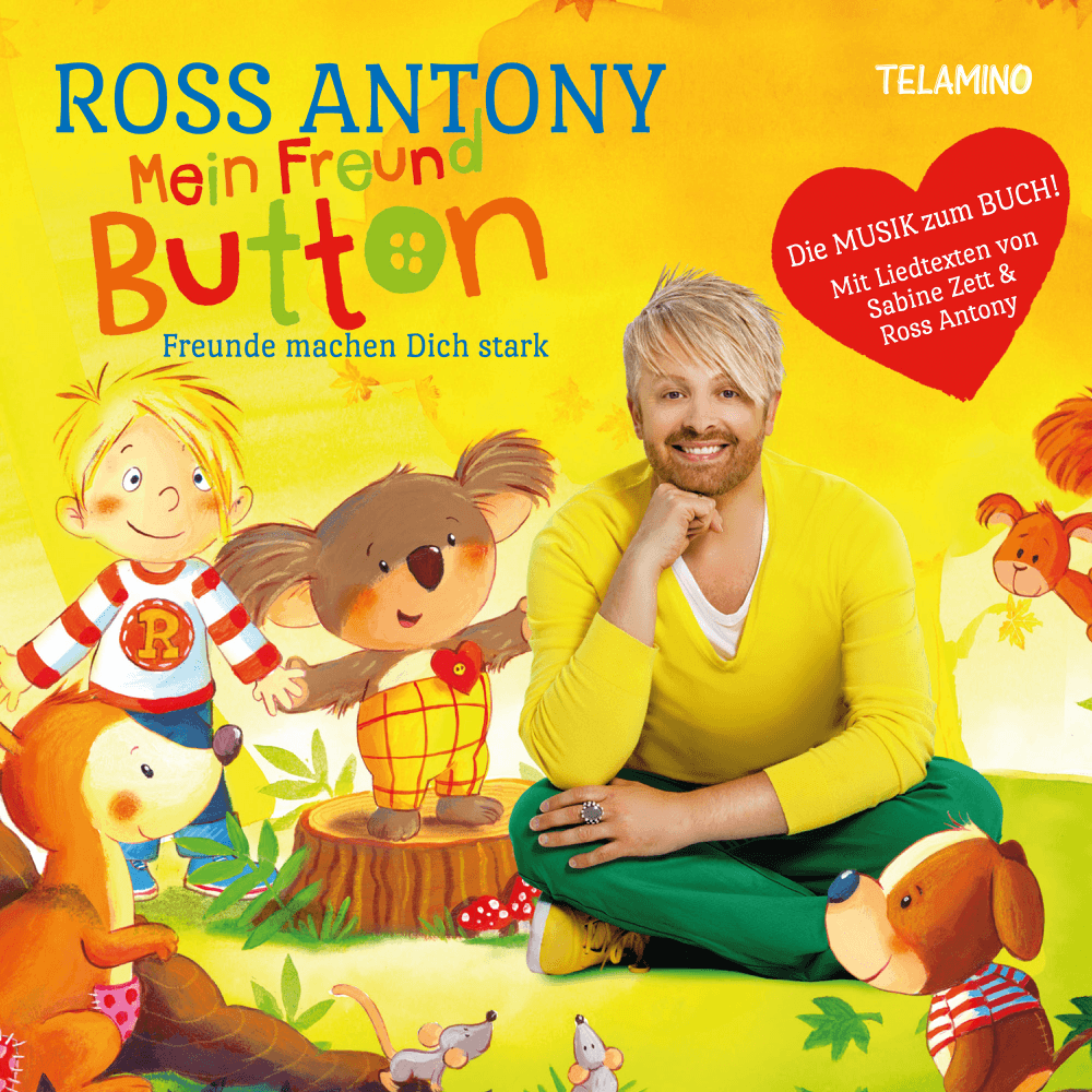 Ross Antony - Mein Freund Button - Freunde machen Dich stark Ross Antony - Mein Freund Button - Freunde machen Dich stark