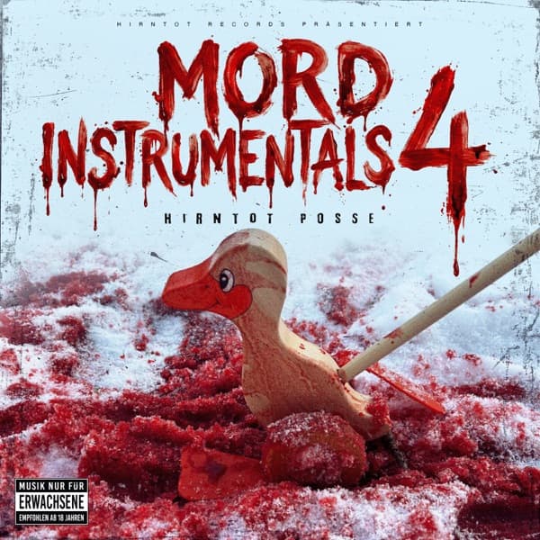 Hirntot Posse - Mord Instrumentals 4 Hirntot Posse - Mord Instrumentals 4