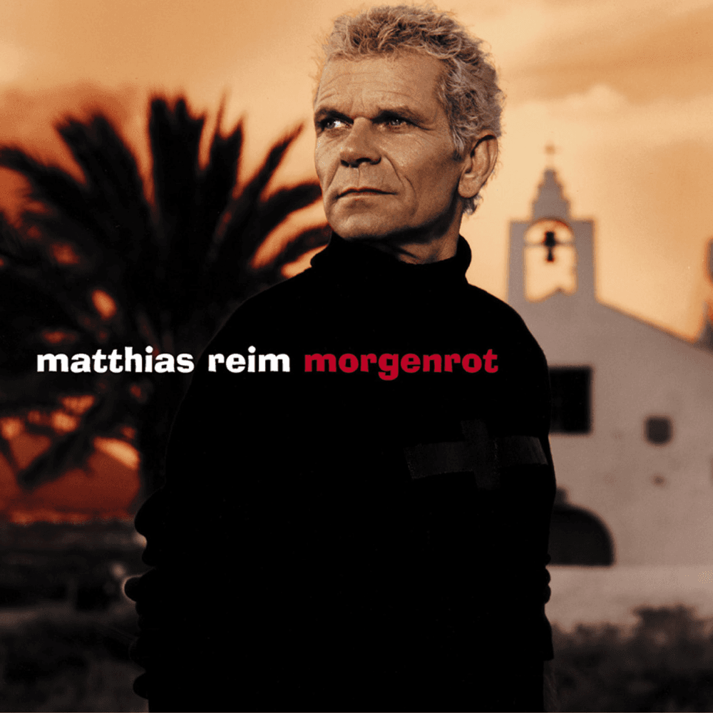 Matthias Reim - Morgenrot Matthias Reim - Morgenrot