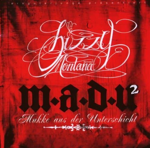 Bizzy Montana - Mukke aus der Unterschicht 2 Bizzy Montana - Mukke aus der Unterschicht 2