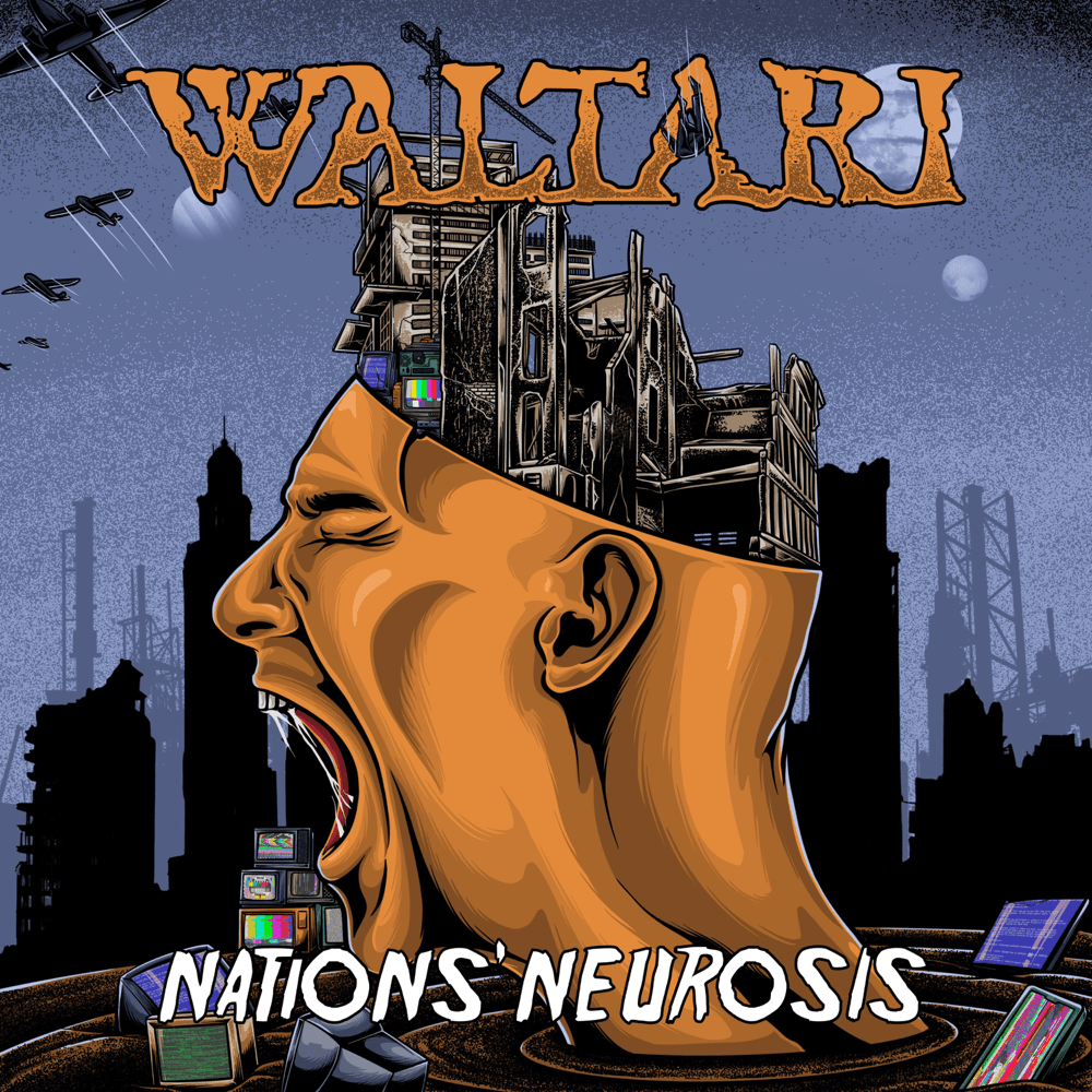 Waltari - Nations' Neurosis Waltari - Nations' Neurosis