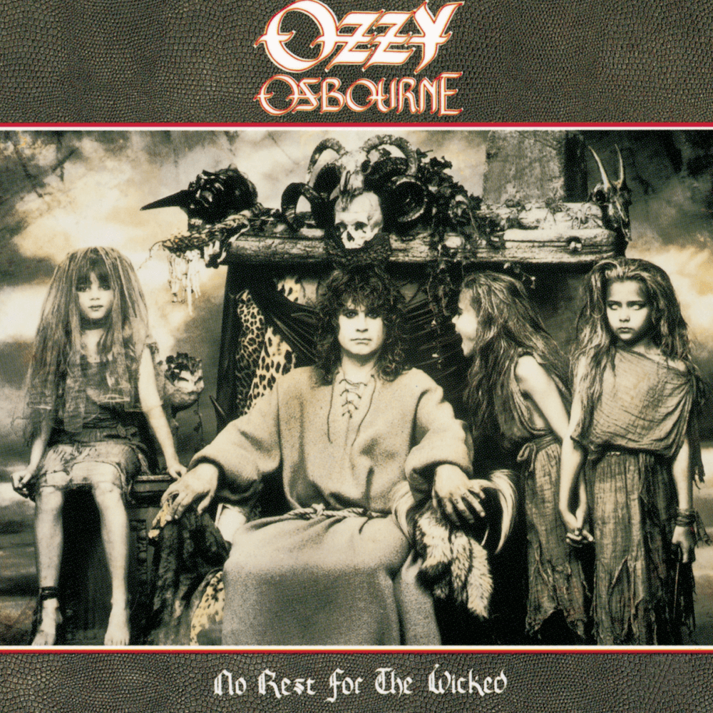 Ozzy Osbourne - No Rest For The Wicked Ozzy Osbourne - No Rest For The Wicked