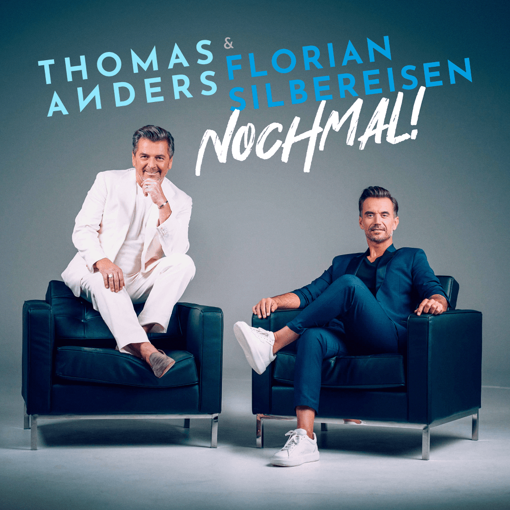 Florian Silbereisen & Thomas Anders - Nochmal! Florian Silbereisen & Thomas Anders - Nochmal!