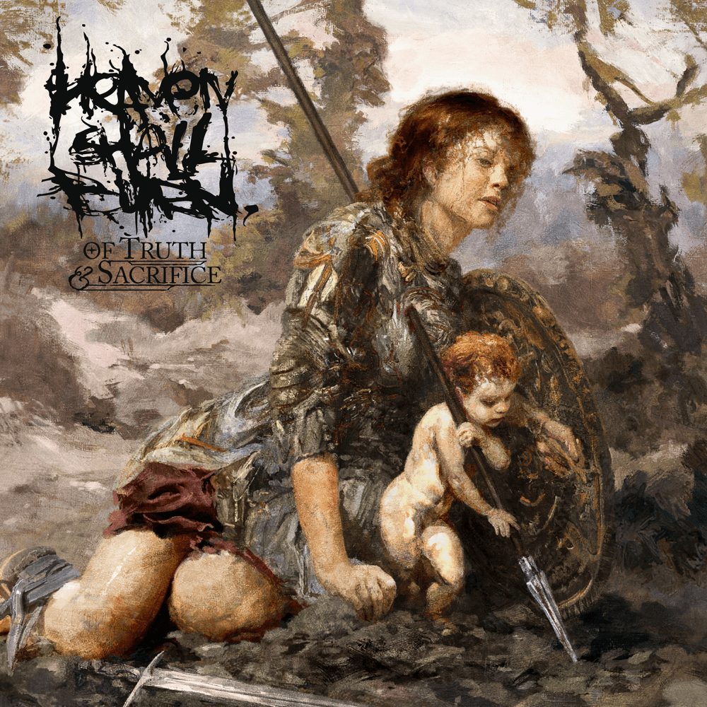 Heaven Shall Burn - Of Truth And Sacrifice Heaven Shall Burn - Of Truth And Sacrifice