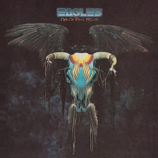 Eagles - One of These Nights Eagles - One of These Nights