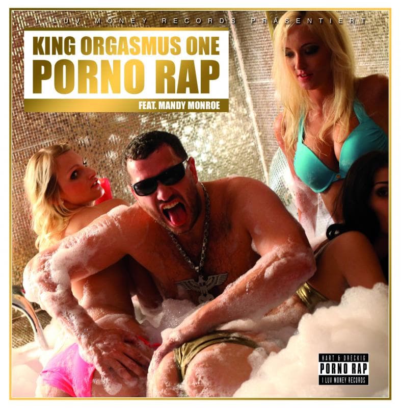 King Orgasmus One - Porno Rap King Orgasmus One - Porno Rap
