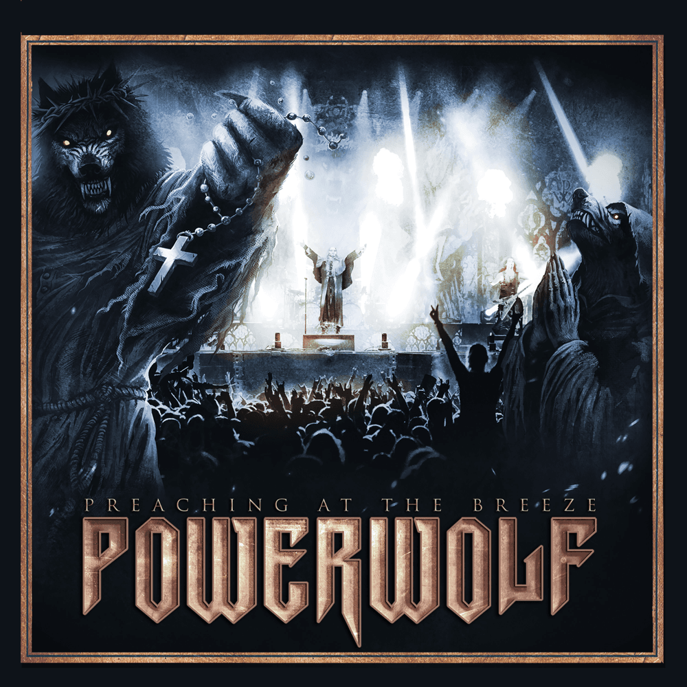 Powerwolf - Preaching At The Breeze Powerwolf - Preaching At The Breeze