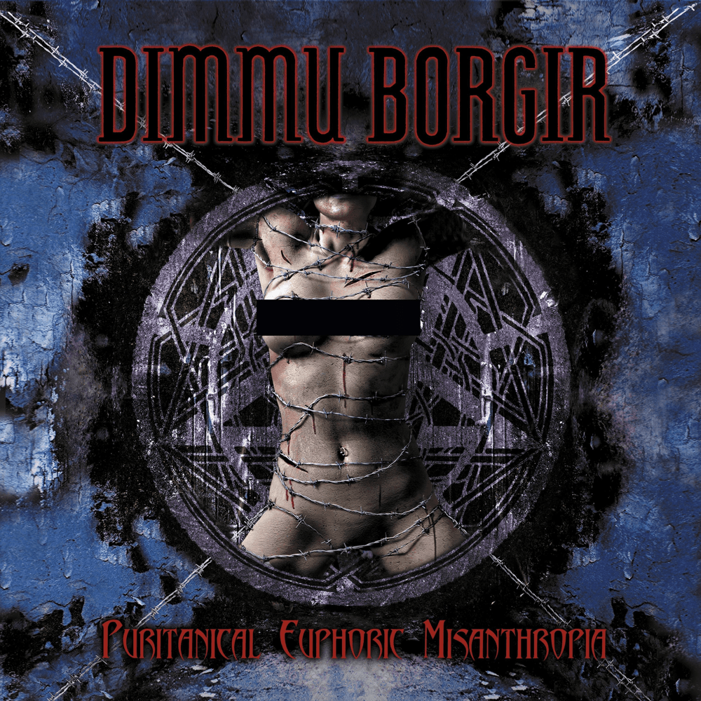 Dimmu Borgir - Puritanical Euphoric Misanthropia Dimmu Borgir - Puritanical Euphoric Misanthropia