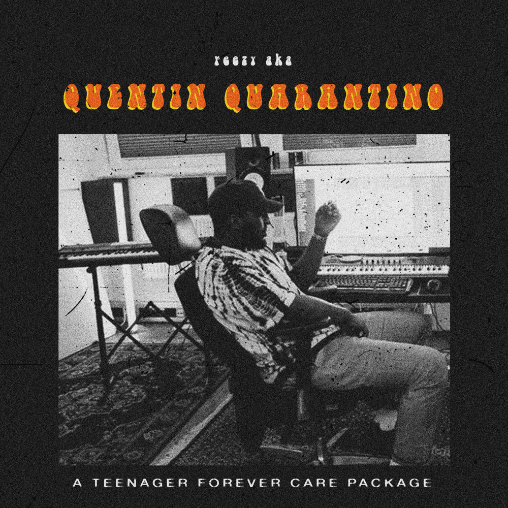 reezy - Quentin Quarantino reezy - Quentin Quarantino