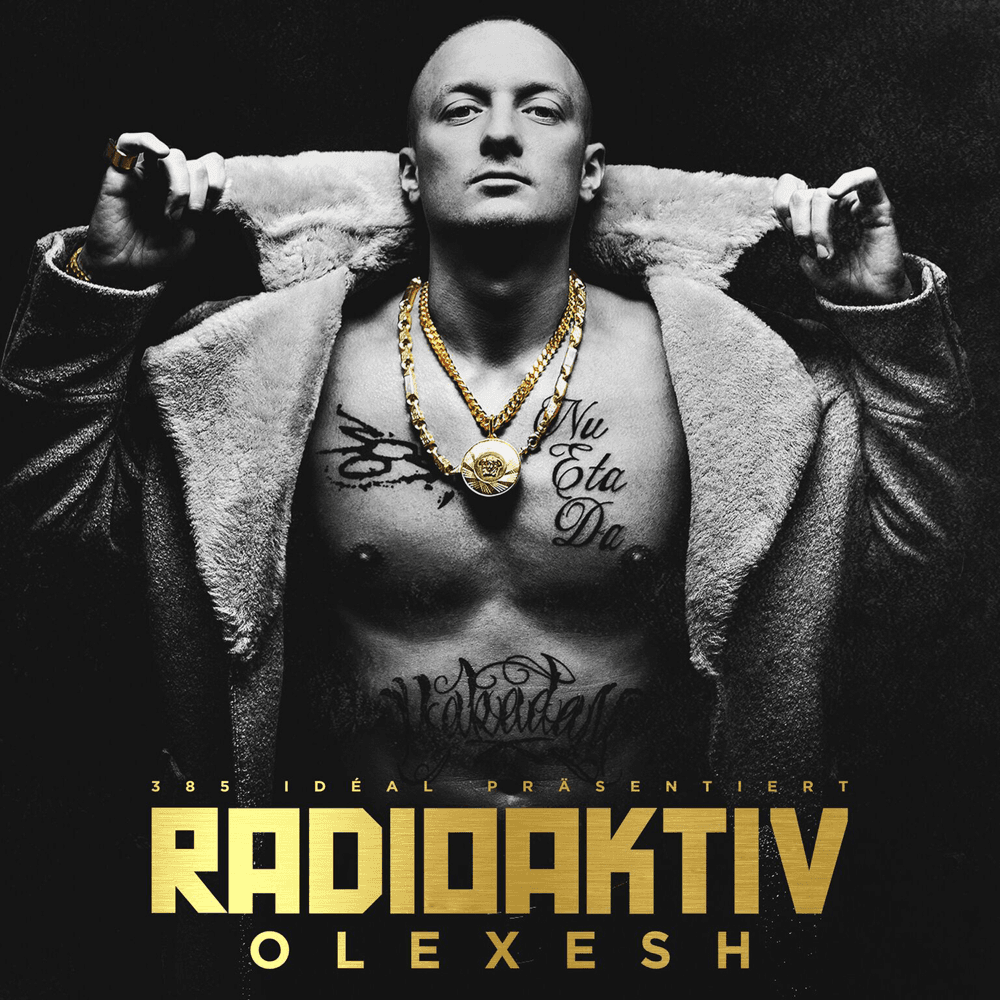 Olexesh - Radioaktiv Olexesh - Radioaktiv