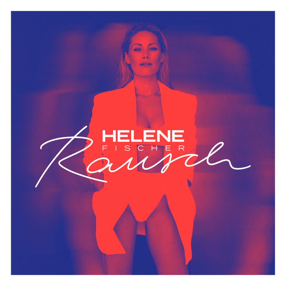 Helene Fischer - Rausch Helene Fischer - Rausch