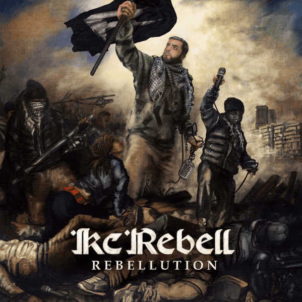 KC Rebell - Rebellution KC Rebell - Rebellution