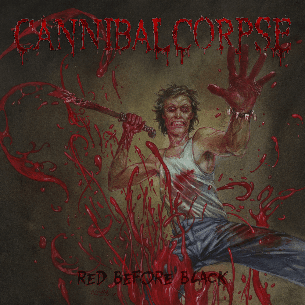 Cannibal Corpse - Red Before Black Cannibal Corpse - Red Before Black