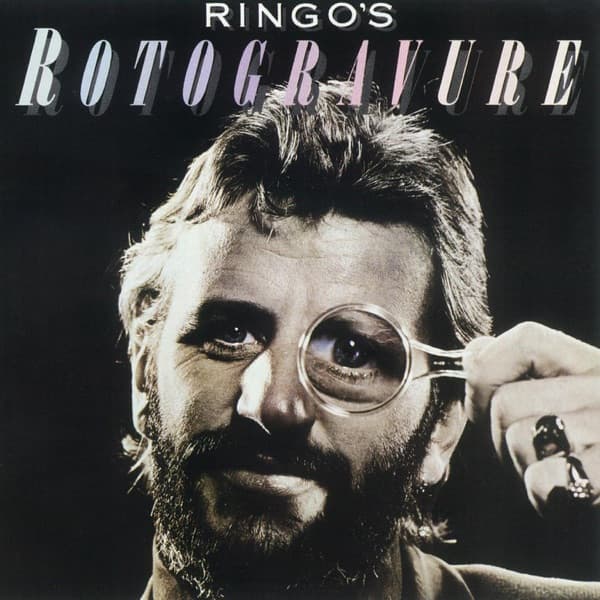 Ringo Starr - Ringo's Rotogravure Ringo Starr - Ringo's Rotogravure