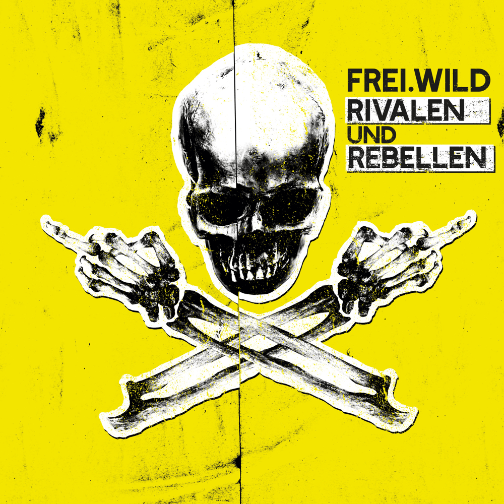 Frei.Wild - Rivalen & Rebellen Frei.Wild - Rivalen & Rebellen