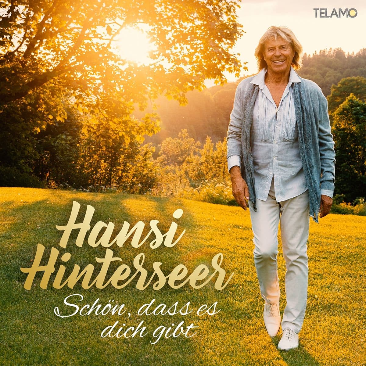 Hansi Hinterseer - Schön, dass es Dich gibt Hansi Hinterseer - Schön, dass es Dich gibt