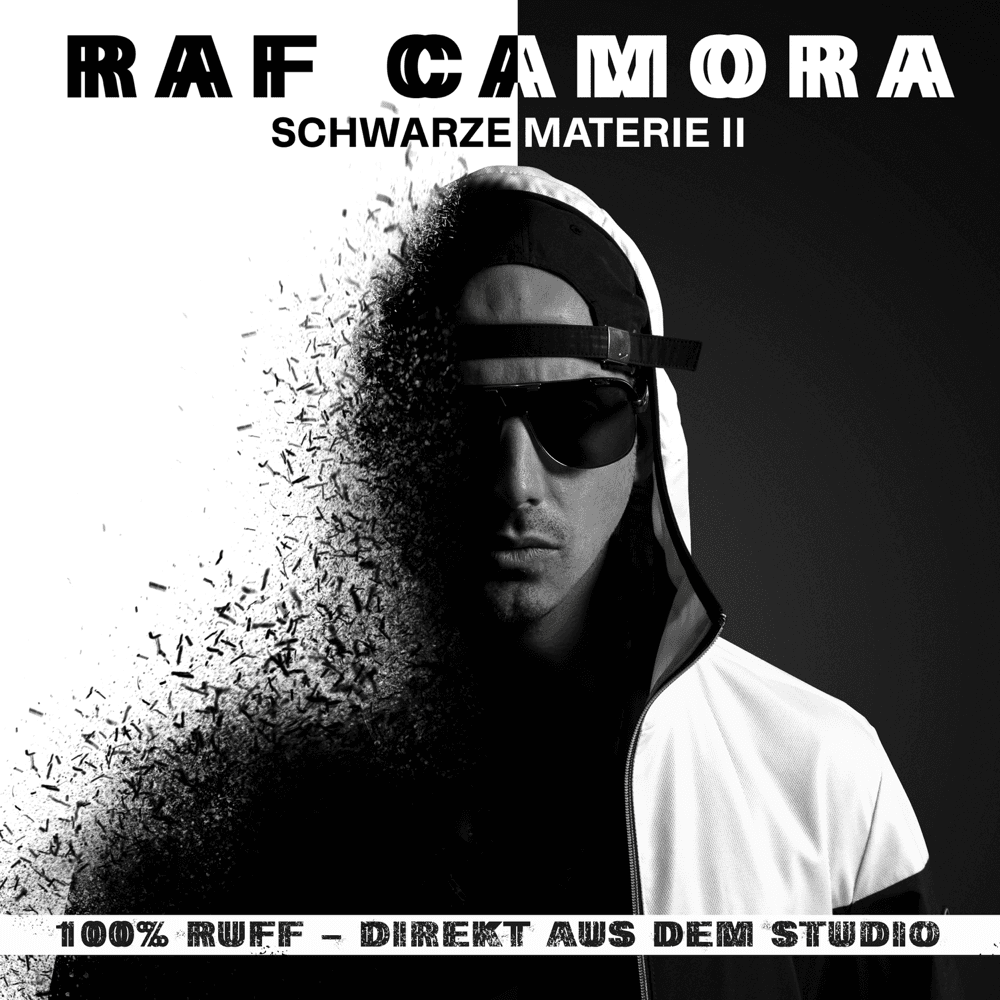 RAF Camora - Schwarze Materie II RAF Camora - Schwarze Materie II