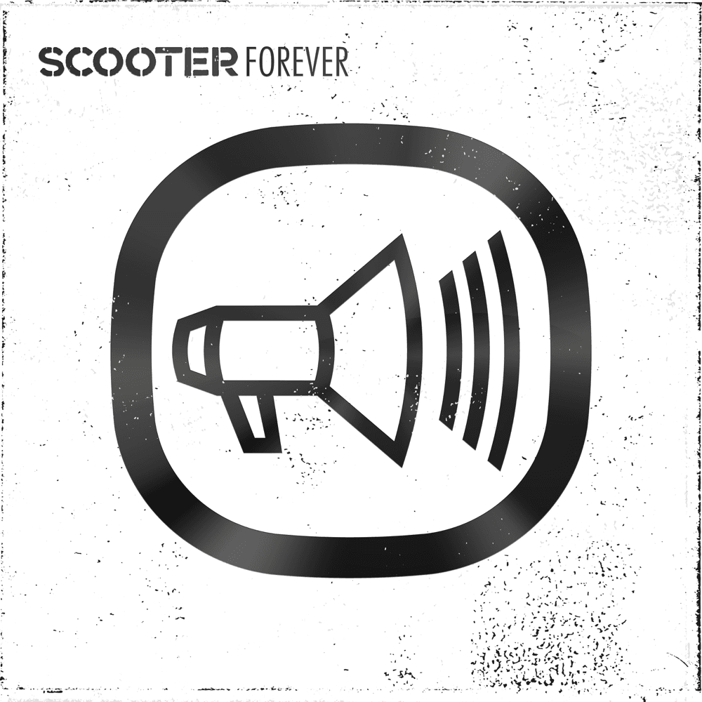 Scooter - Scooter Forever Scooter - Scooter Forever