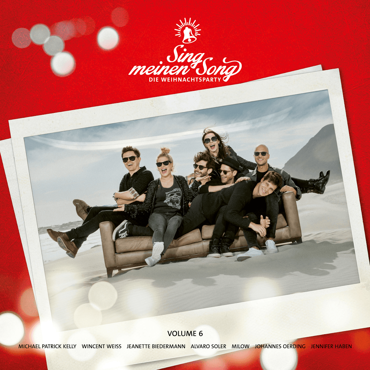 Various Artists - Sing meinen Song - Die Weihnachtsparty Vol. 6 Various Artists - Sing meinen Song - Die Weihnachtsparty Vol. 6