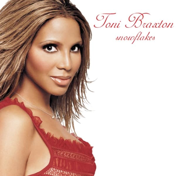 Toni Braxton - Snowflakes Toni Braxton - Snowflakes