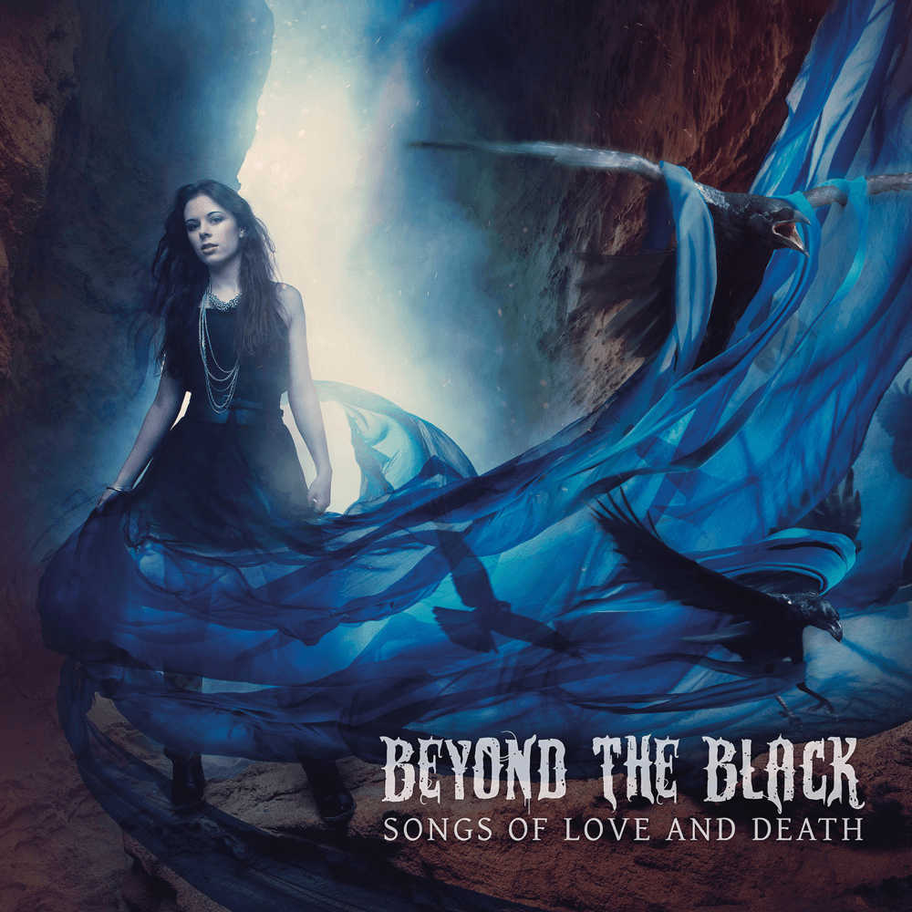 Beyond The Black - Songs Of Love And Death Beyond The Black - Songs Of Love And Death