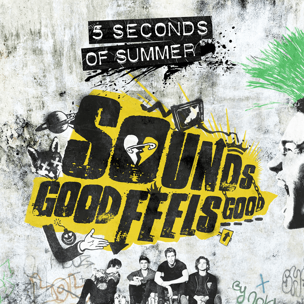 5 Seconds Of Summer - Sounds Good Feels Good 5 Seconds Of Summer - Sounds Good Feels Good