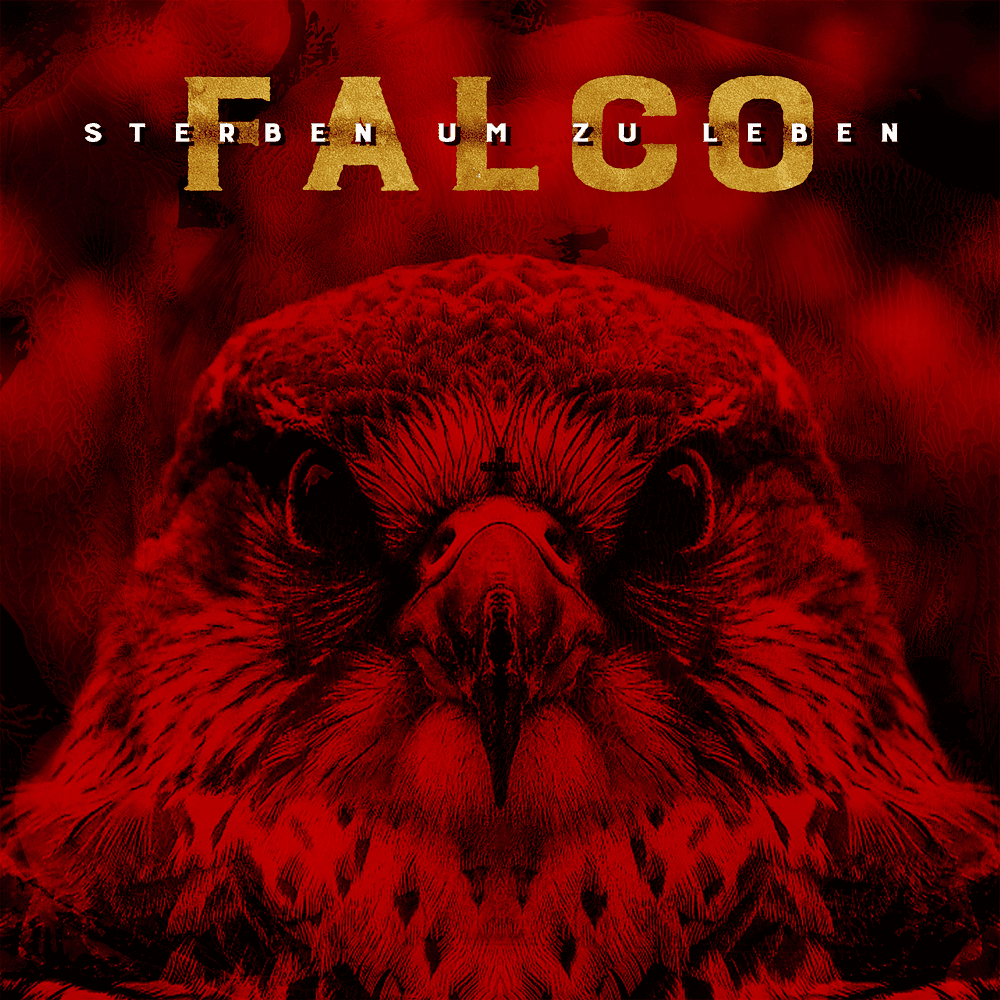 Falco - Sterben um zu Leben Falco - Sterben um zu Leben