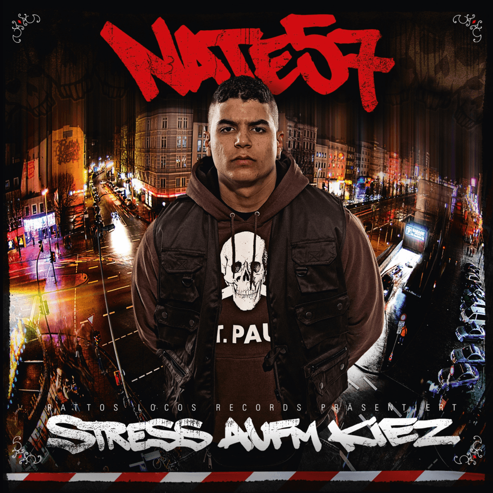 Nate57 - Stress aufm Kiez Nate57 - Stress aufm Kiez