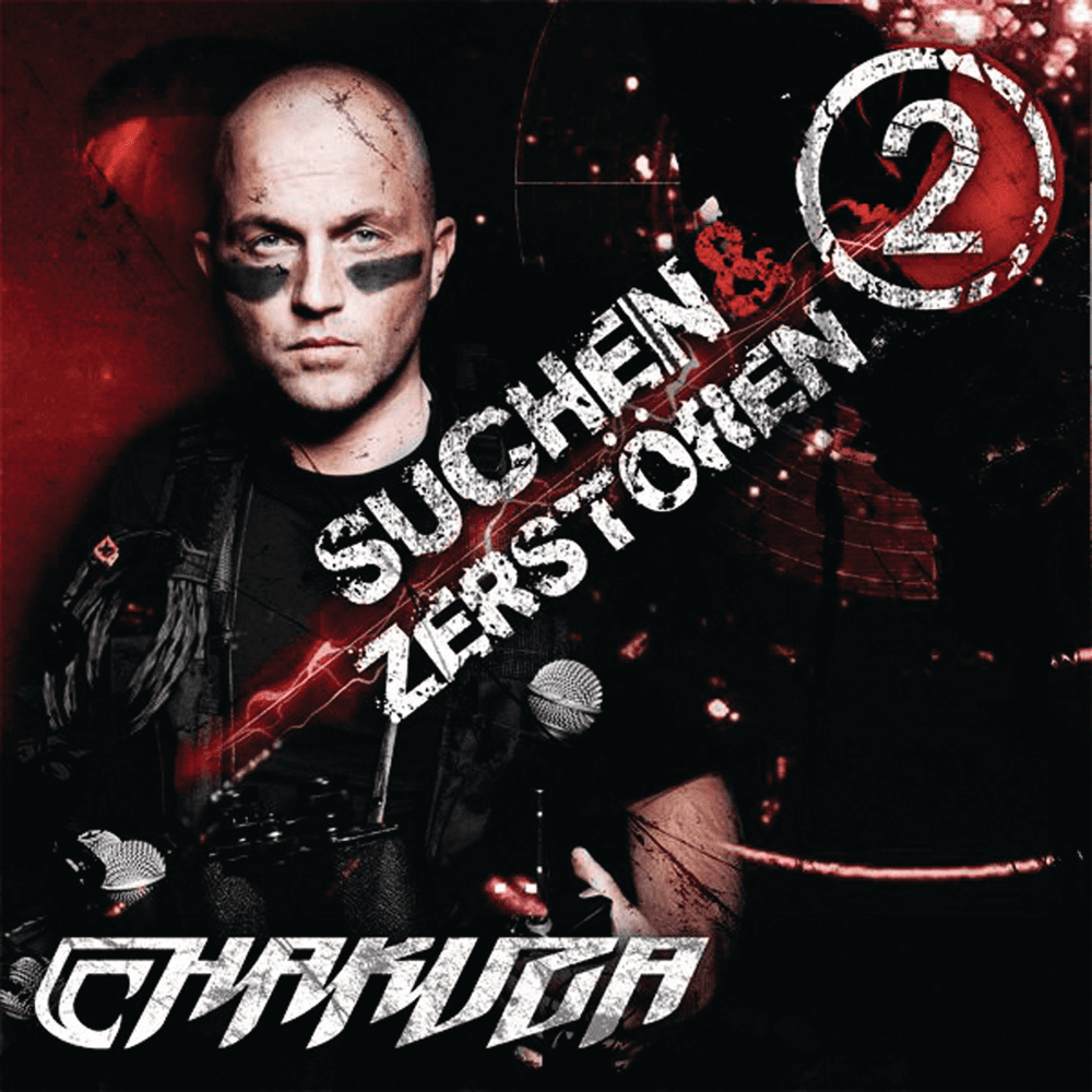 Chakuza - Suchen & Zerstören 2 Chakuza - Suchen & Zerstören 2