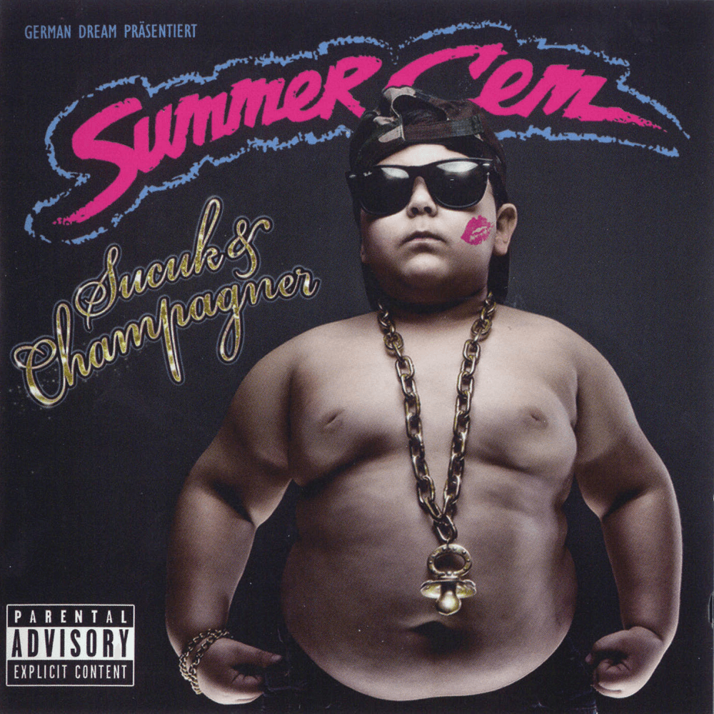 Summer Cem - Sucuk & Champagner Summer Cem - Sucuk & Champagner