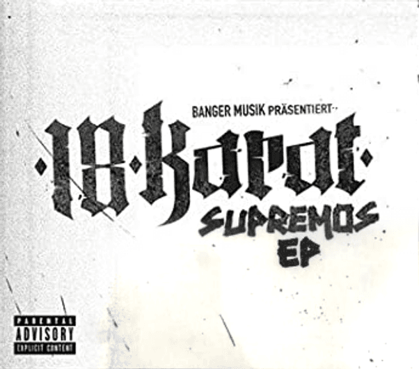 18 Karat - Supremos EP 18 Karat - Supremos EP