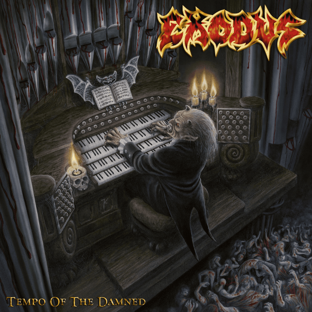 Exodus - Tempo Of The Damned Exodus - Tempo Of The Damned