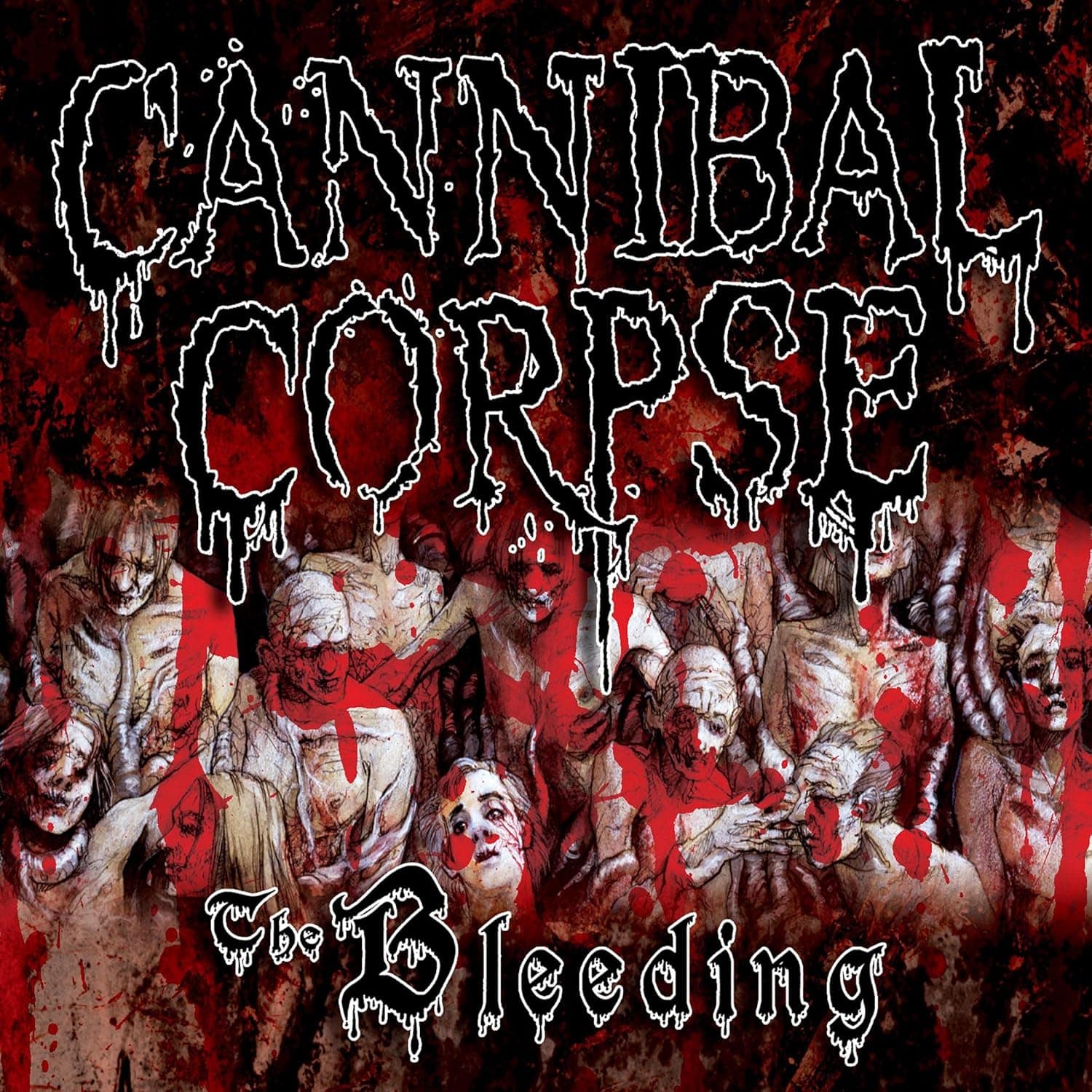 Cannibal Corpse - The Bleeding Cannibal Corpse - The Bleeding