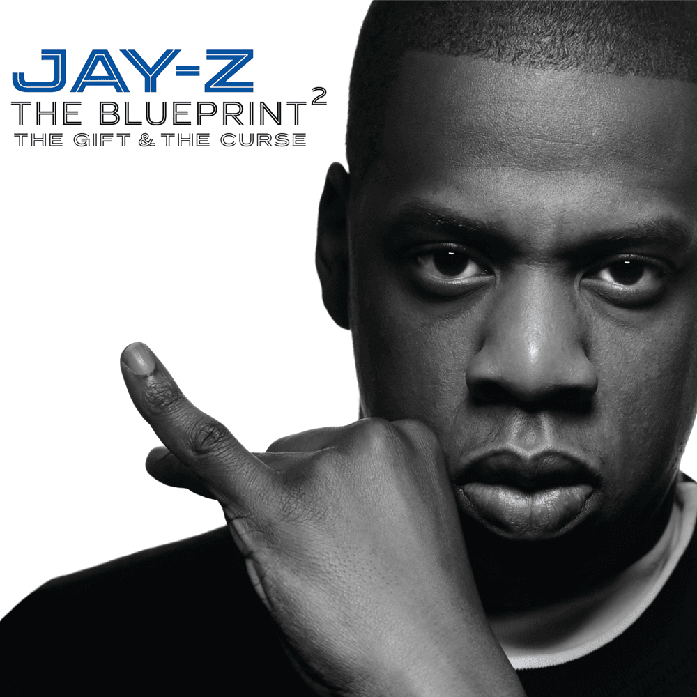 Jay Z - The Blueprint 2: The Gift & The Curse Jay Z - The Blueprint 2: The Gift & The Curse