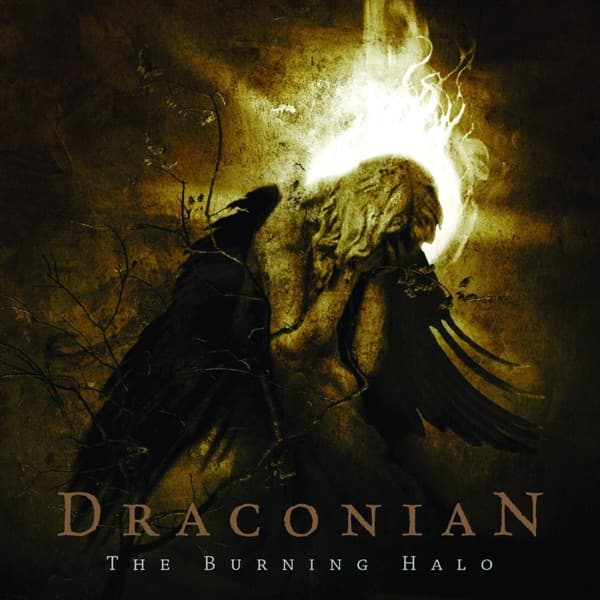 Draconian - The Burning Halo Draconian - The Burning Halo