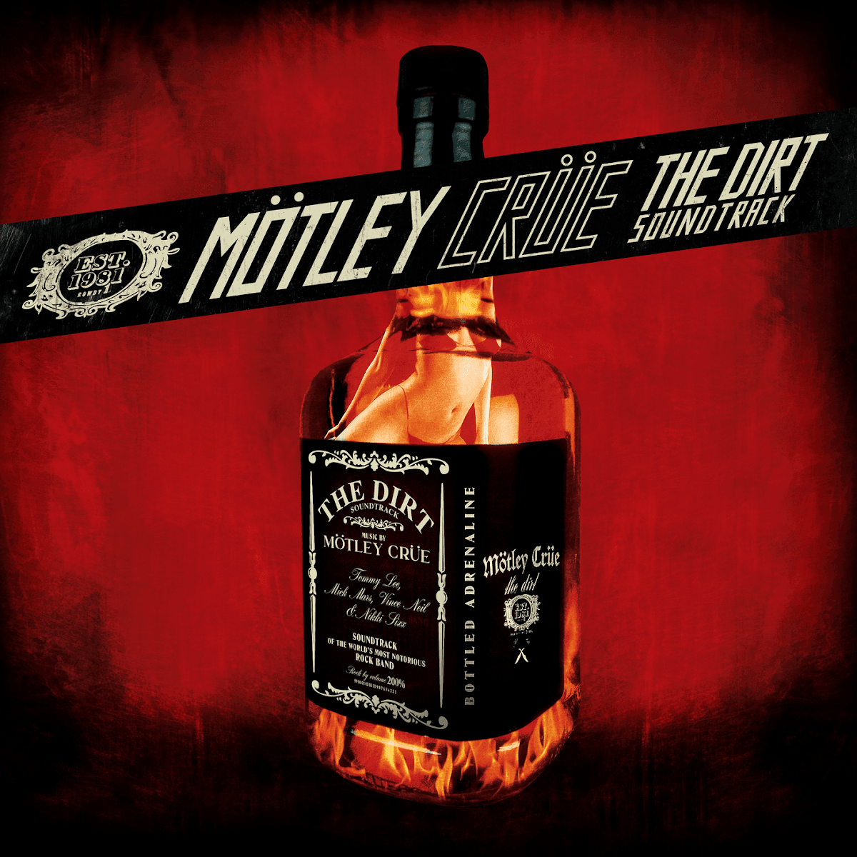 Mötley Crüe - The Dirt (Soundtrack) Mötley Crüe - The Dirt (Soundtrack)