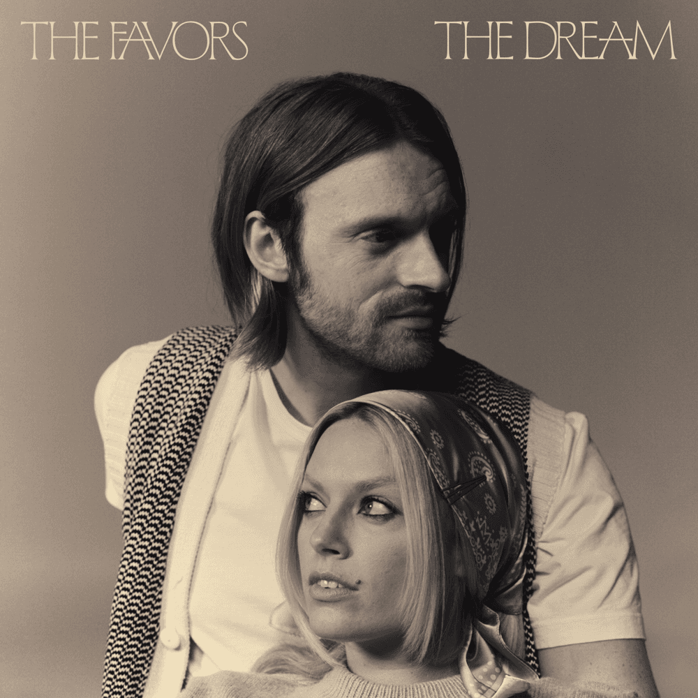 The Favors - The Dream The Favors - The Dream