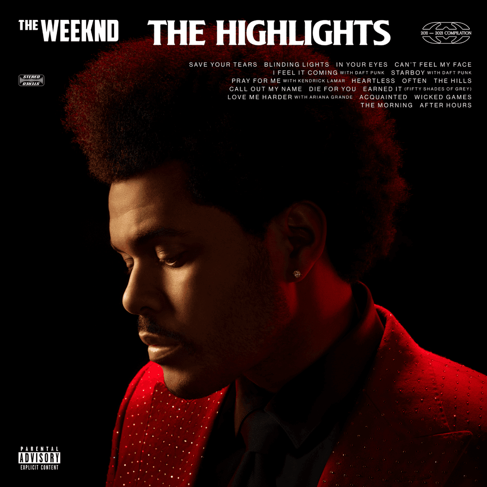The Weeknd - The Highlights The Weeknd - The Highlights