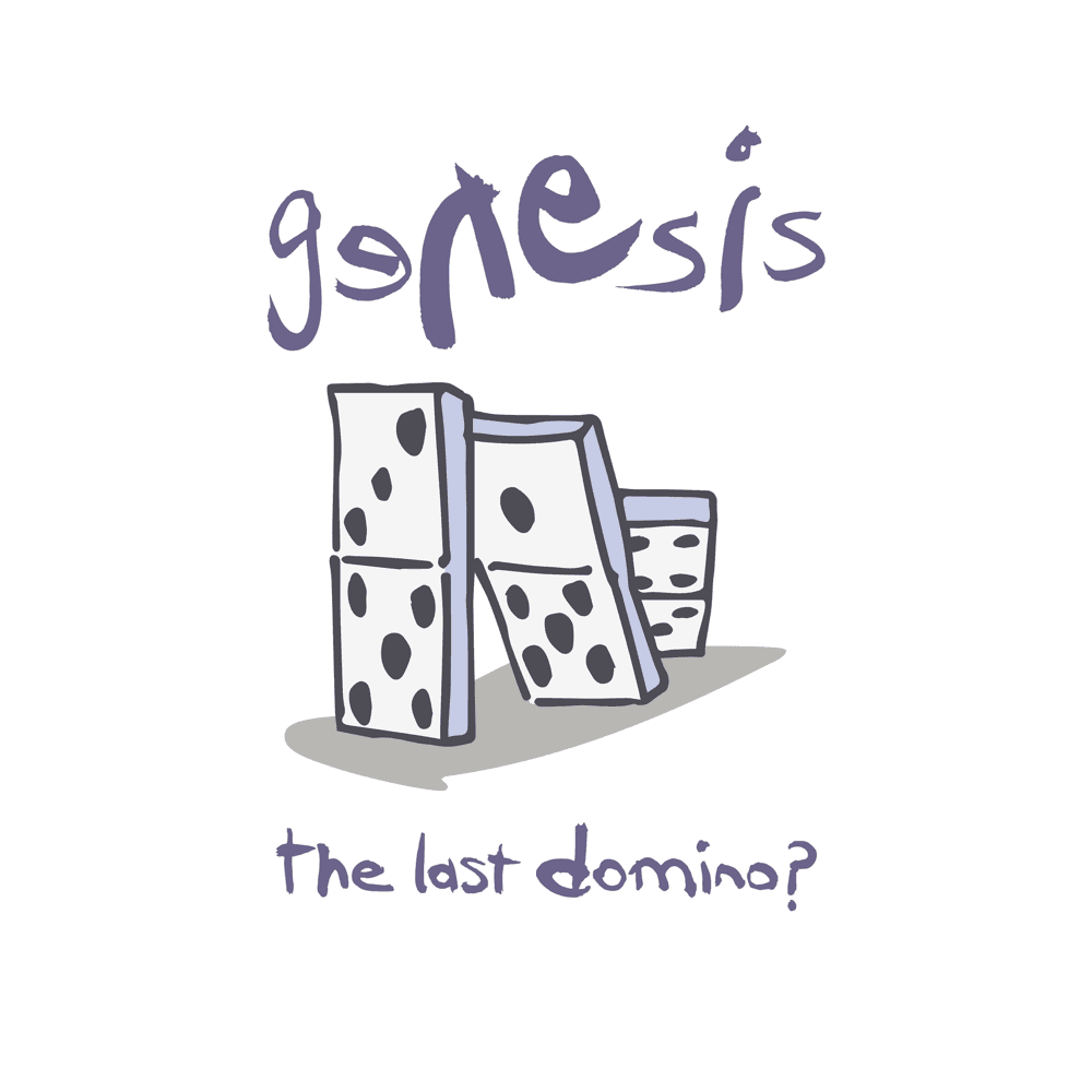 Genesis - The Last Domino? Genesis - The Last Domino?