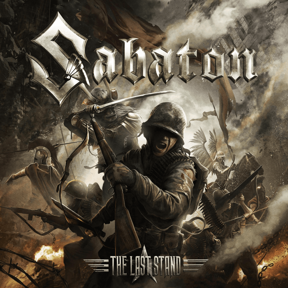 Sabaton - The Last Stand Sabaton - The Last Stand