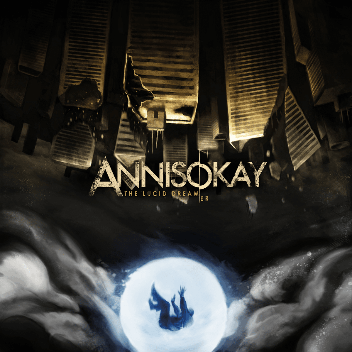 Annisokay - The Lucid Dream(er) Annisokay - The Lucid Dream(er)
