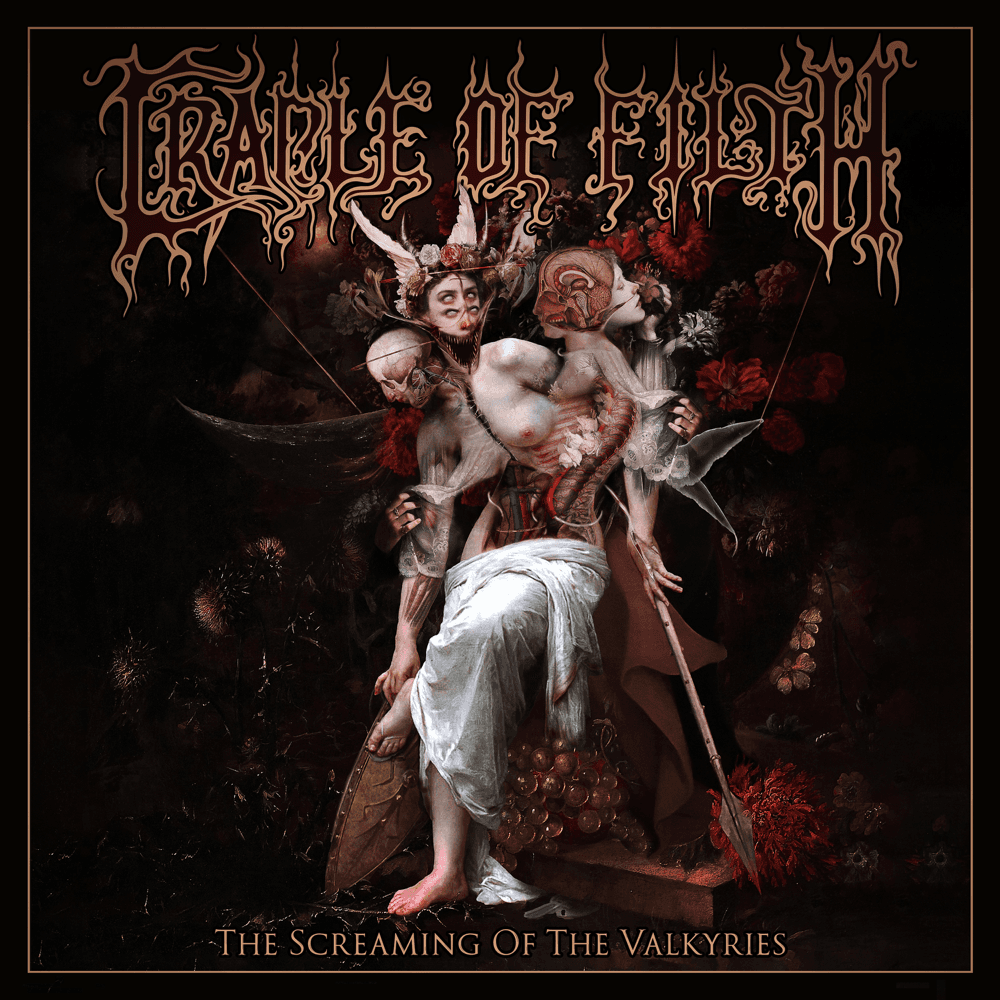 Cradle Of Filth - The Screaming Of The Valkyries Cradle Of Filth - The Screaming Of The Valkyries