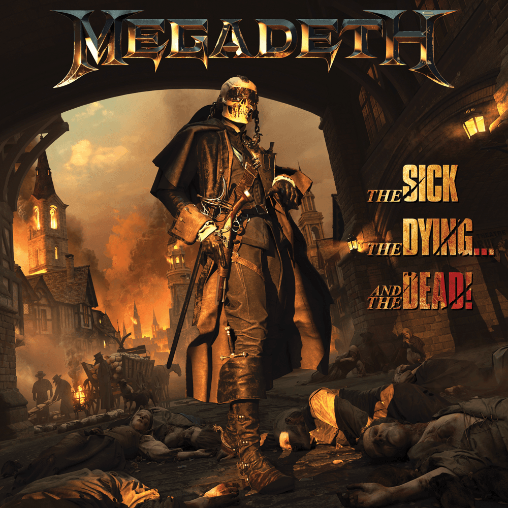 Megadeth - The Sick, The Dying... And The Dead