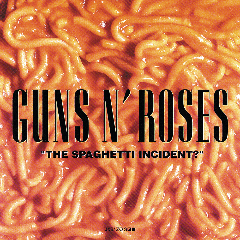 Guns N Roses - The Spaghetti Incident Guns N Roses - The Spaghetti Incident