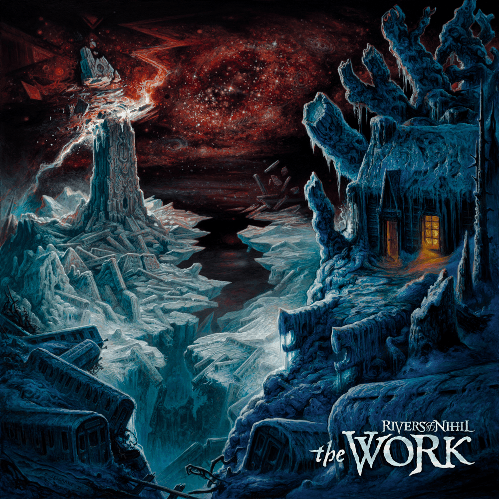 Rivers Of Nihil - The Work Rivers Of Nihil - The Work