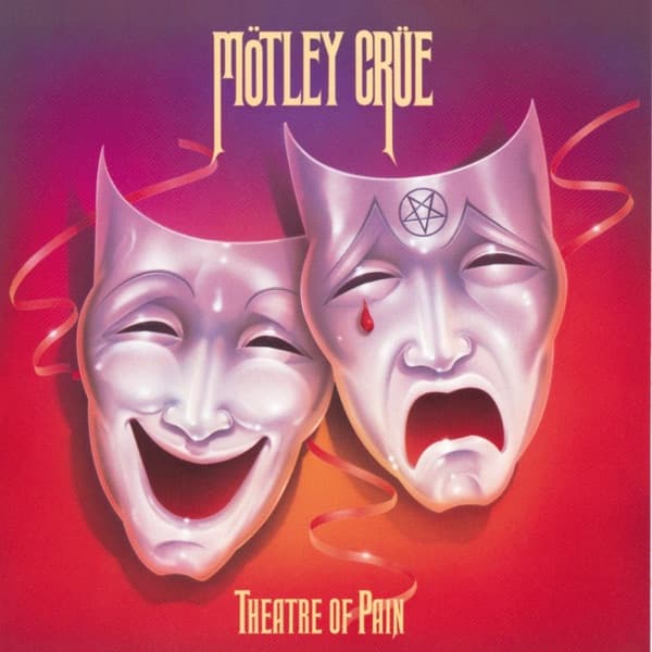 Mötley Crüe - Theatre Of Pain Mötley Crüe - Theatre Of Pain