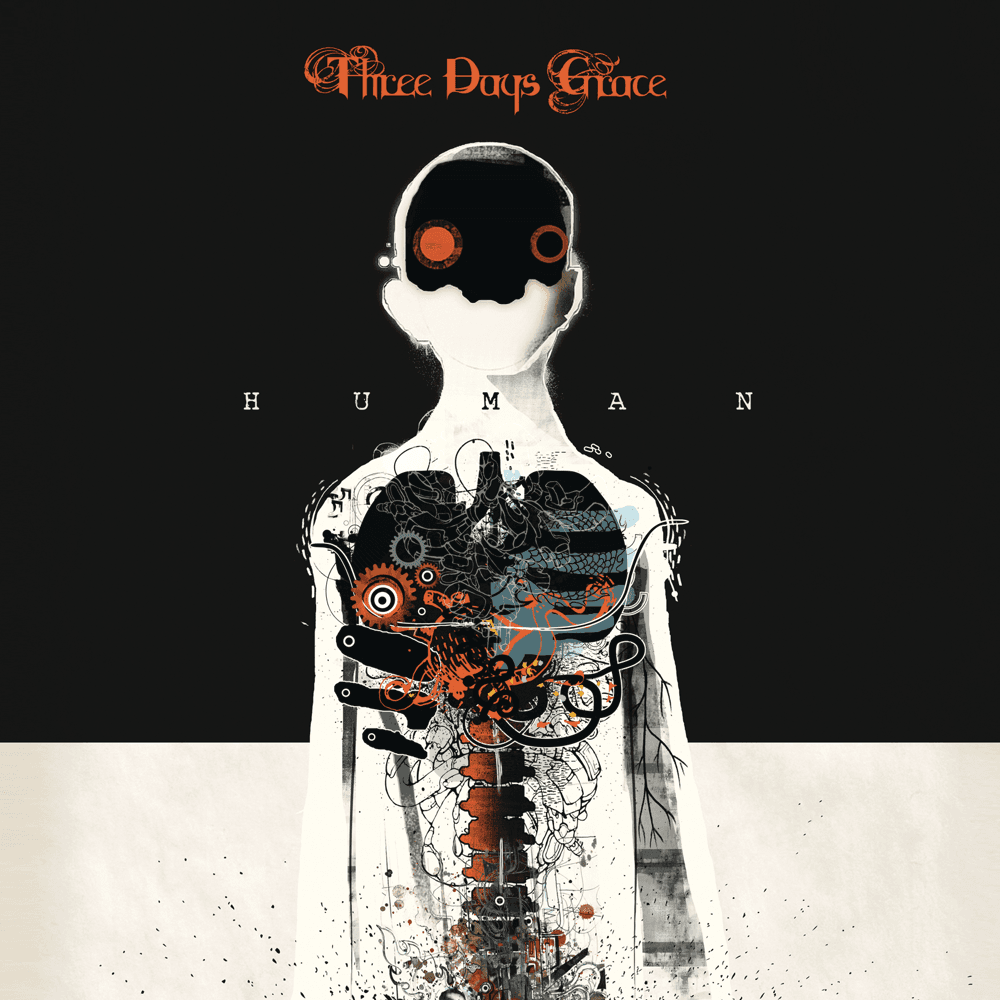 Three Days Grace - Human Three Days Grace - Human